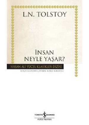 İnsan Neyle Yaşar (Karton Kapak)