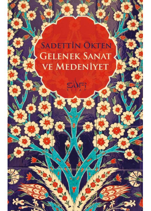 Gelenek Sanat ve Medeniyet