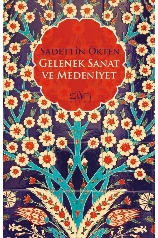 Gelenek Sanat ve Medeniyet