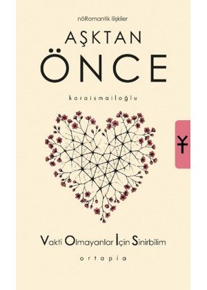 Aşktan Önce Nöromantik İlişkiler