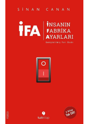 İFA - İnsanın Fabrika Ayarları (Genişletilmiş Yeni Baskı)