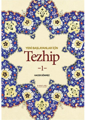 Yeni Başlayanlar İçin Tezhip 1