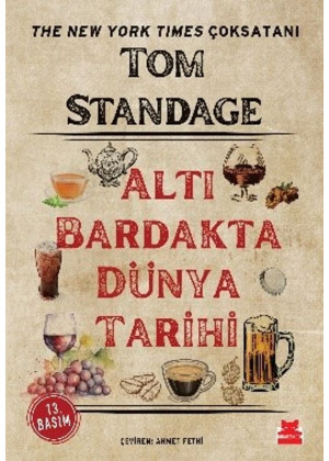Altı Bardakta Dünya Tarihi Altı Bardakta Dünya Tarihi