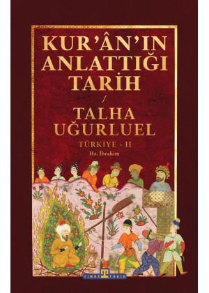 Kur'an'ın Anlattığı Tarih: Türkiye 2
