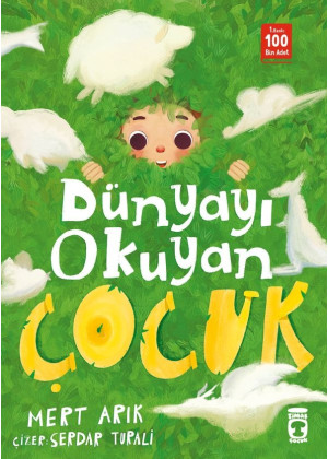 Dünyayı Okuyan Çocuk