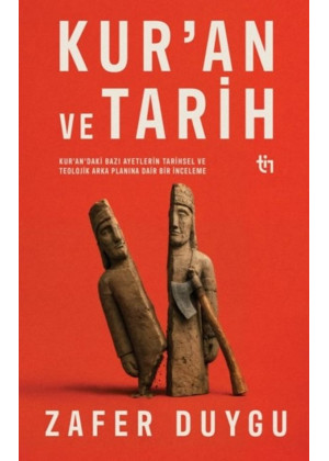 Kur'an ve Tarih Kur'an ve Tarih