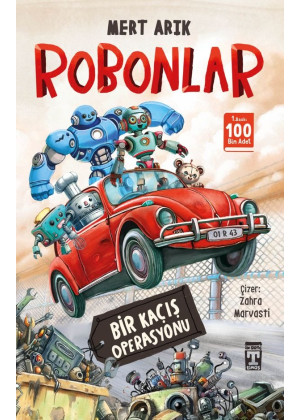Robonlar / Bir Kaçış Operasyonu